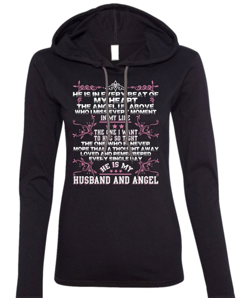 He Is My Husband And Angel T Shirt, Loved And Remembered T Shirt (Anvil Ladies Ringspun Hooded)