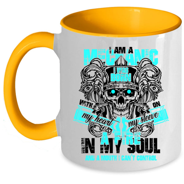 I Was Born With My Heart Coffee Mug, I Am A Mechanic Accent Mug