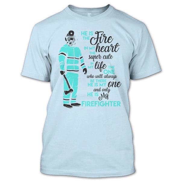 My Man Risk His Life To Save Strangers T Shirt, Gift For Firefighter T Shirt