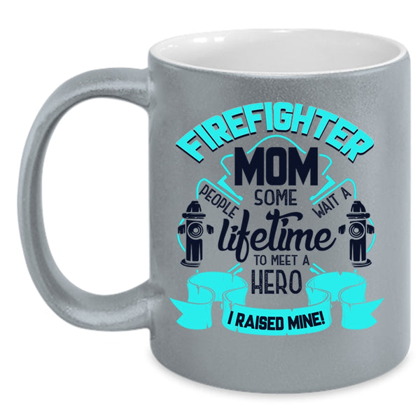 I Raise A Firefighter Mom Coffee Mug, Firefighter Mom Accent Mug