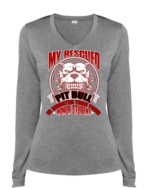My Rescued Pit Bull Is Smarter T Shirt, I Love Pit Bull T Shirt