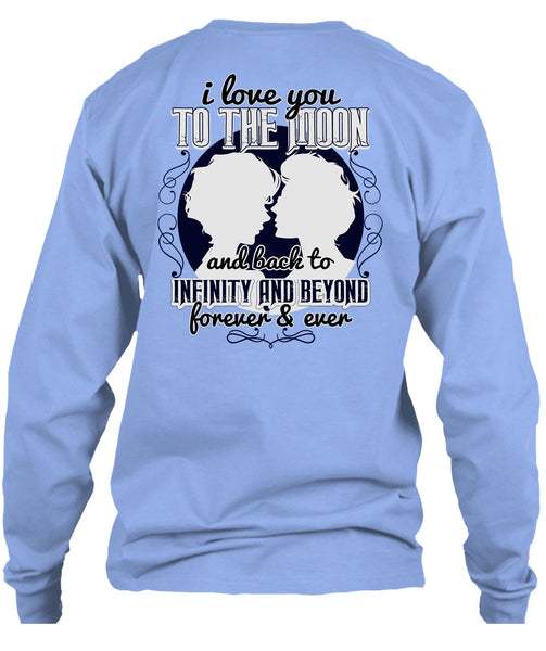 I Love You To The Moon And Back T Shirt, I Love My Wife T Shirt