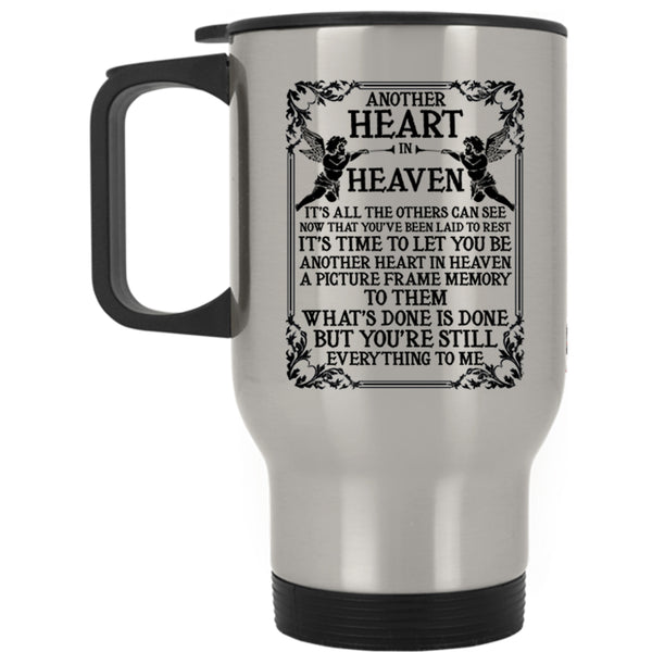 Cool Gift For My Boyfriend Travel Mug, Another Heart In Heaven Mug