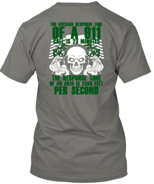 The Average Response Time Of A 911 T Shirt, Being A Dispatcher T Shirt