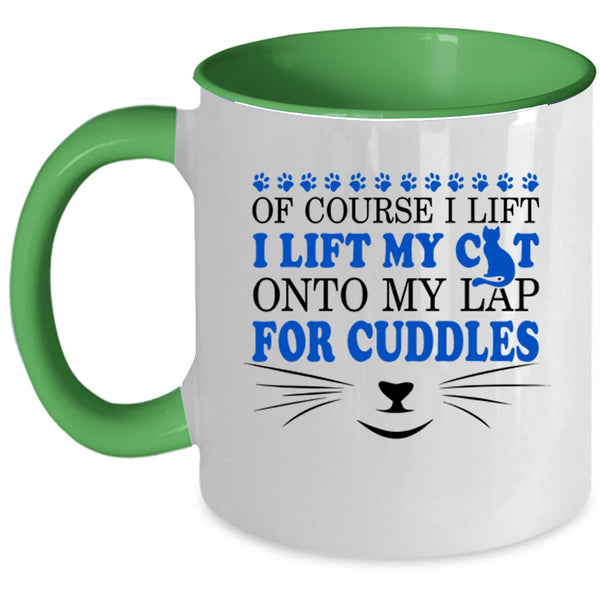 Lovely Cats Coffee Mug, I Lift My Cat Onto My Lap Accent Mug