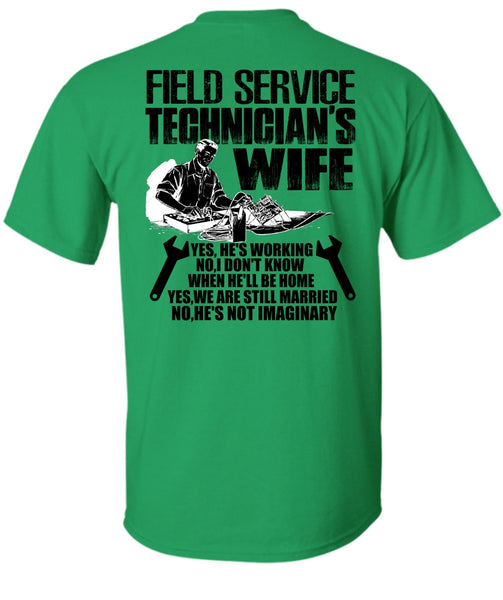 Field Service Technician's Wife T Shirt, I Love Police T Shirt