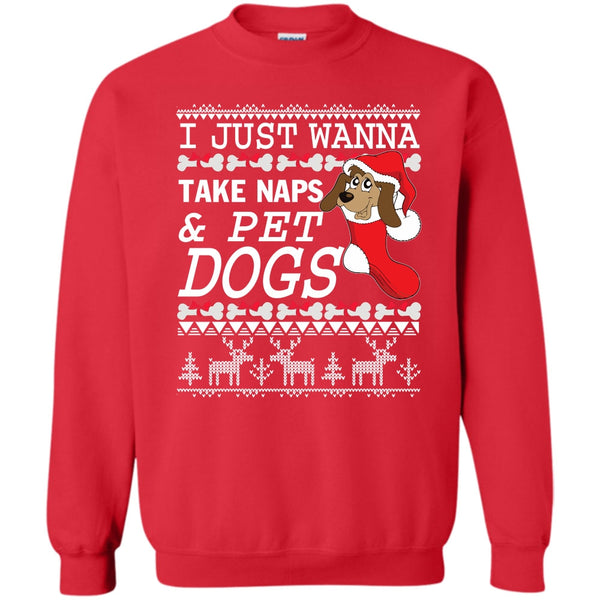 Take Nap & Pet Dogs T Shirt, Coolest Dog Lover Sweatshirt