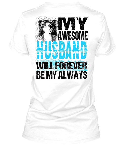 My Awesome Husband T Shirt, I Love Husband T Shirt