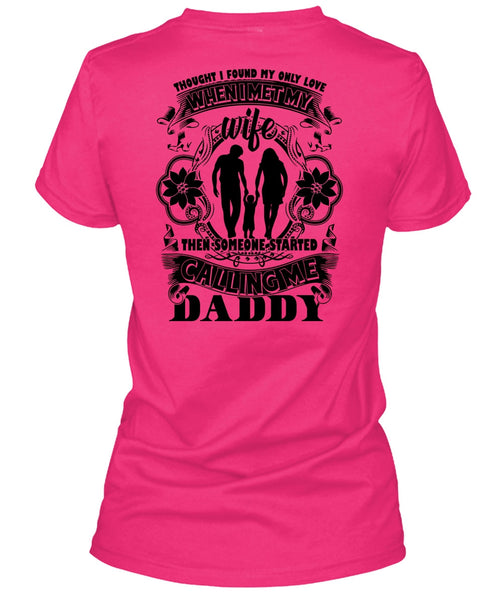 Calling Me Daddy T Shirt, I Love Papa T Shirt