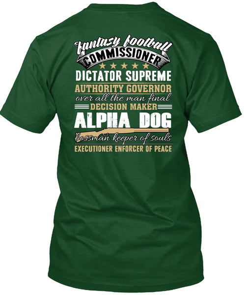 Decision Maker Alpha Dog T Shirt, Fantasy Football T Shirt