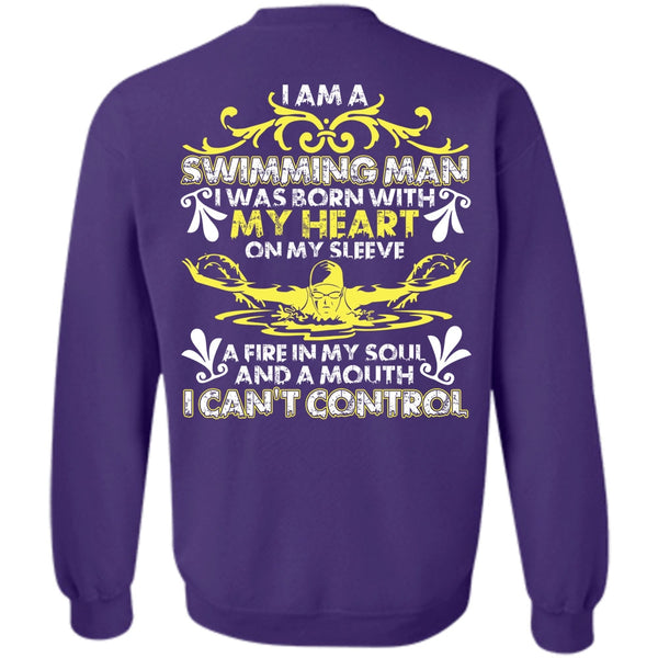 I Can't Control T Shirt, I Love Swimming Sweatshirt