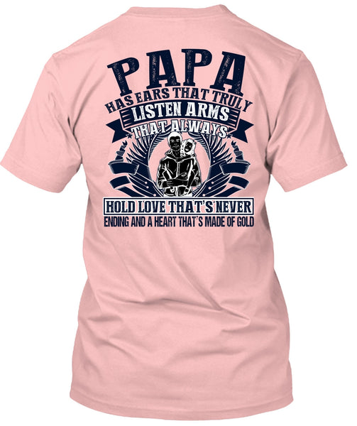 Papa Has Ears T Shirt, I Love Papa T Shirt