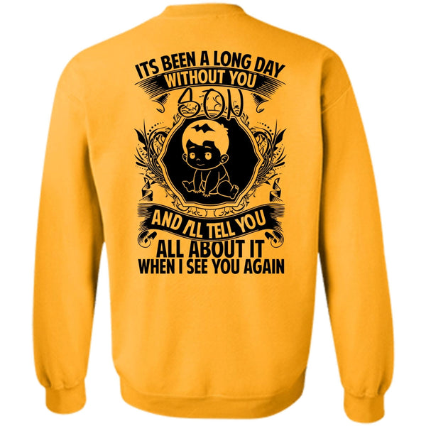I Love Son T Shirt, Long Day Without You Son Sweatshirt