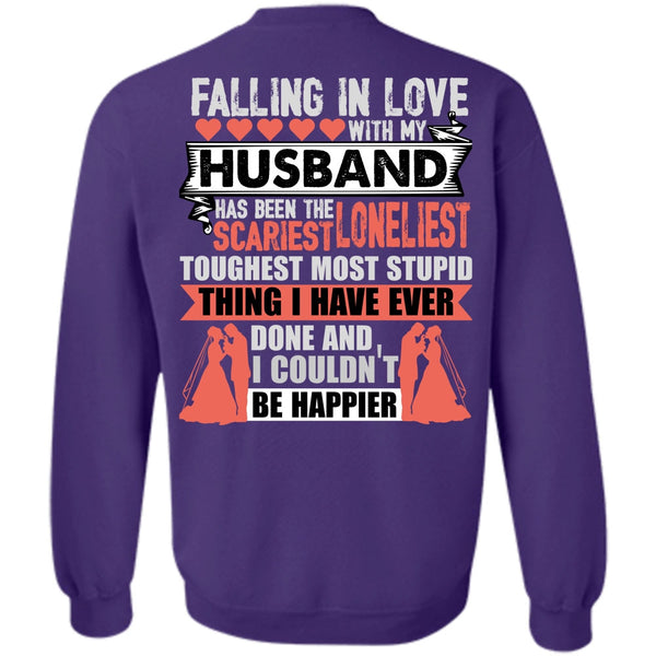 I Couldn't Be Happier T Shirt, I Love Husband Sweatshirt