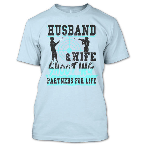 Husband & Wife T Shirt, Coolest Shooting Partners T Shirt