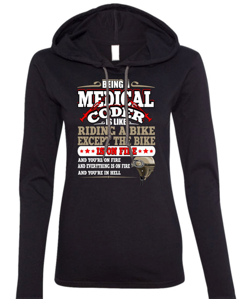 Being A Medical Coder T Shirt, Like Riding A Bike T Shirt (Anvil Ladies Ringspun Hooded)