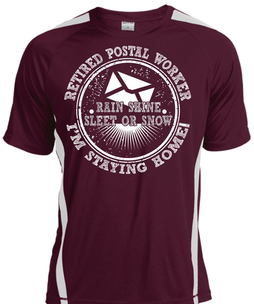 Retired Postal Worker T Shirt, I'm Staying Home T Shirt, Cool Shirt