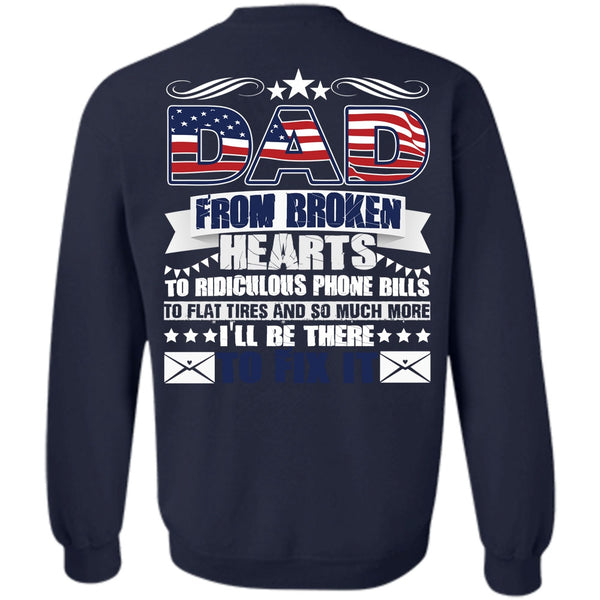 I'll Be There To Fix It T Shirt, I Love Dad Sweatshirt