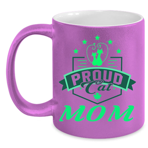 Cute Gift For Cat Owner Coffee Mug, Proud Cat Mom Accent Mug