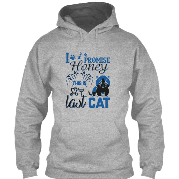 I Promise Honey T Shirt, Coolest Cat Lover T Shirt