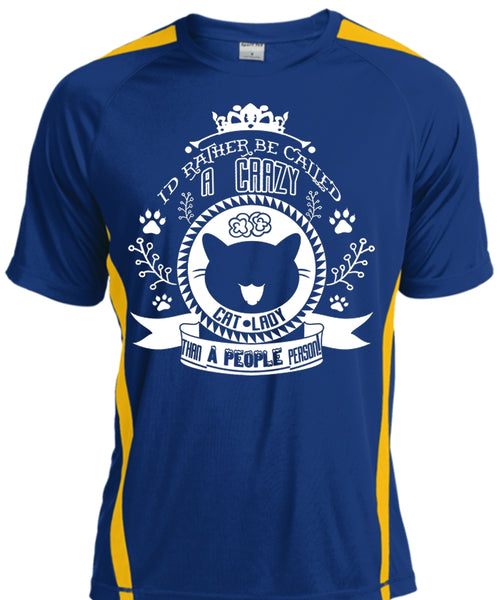 I'd Rather Be Called A Crazy Cat Lady T Shirt, My Favorite T Shirt