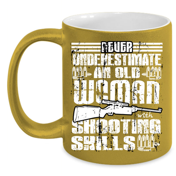 An Old Woman With Shooting Skills Coffee Mug, Cool Grandmother Coffee Cup