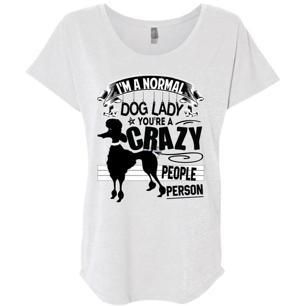 I'm A Normal Dog Lady T Shirt, I Love Dogs T Shirt, Awesome T-Shirts