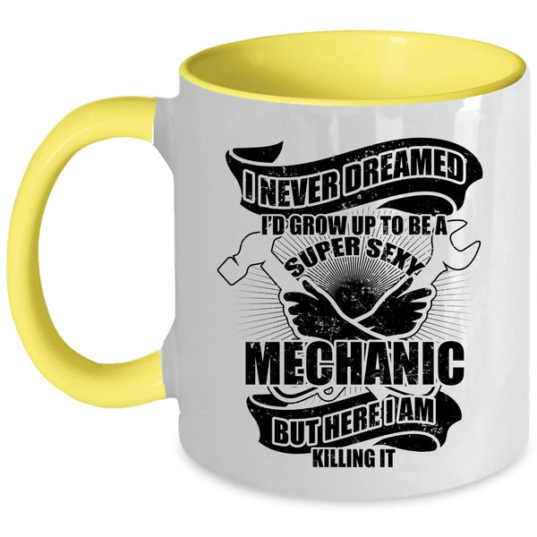 I Raise A Mechanic Coffee Mug, I'd Grow Up To Be A Mechanic Accent Mug