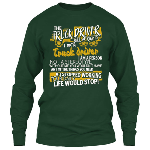The Truck Driver T Shirt, I'm A Truck Driver T Shirt