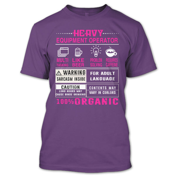 Heavy Equipment Operator T Shirt, 100% Organic T Shirt