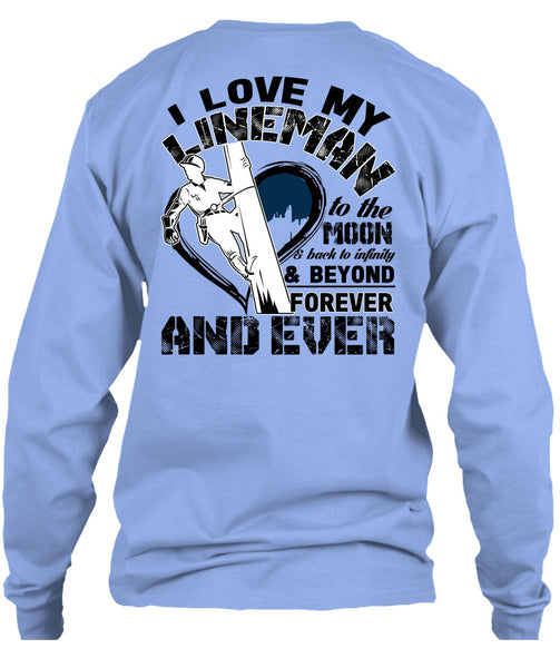 I Love My Lineman T Shirt, Being A Lineman T Shirt