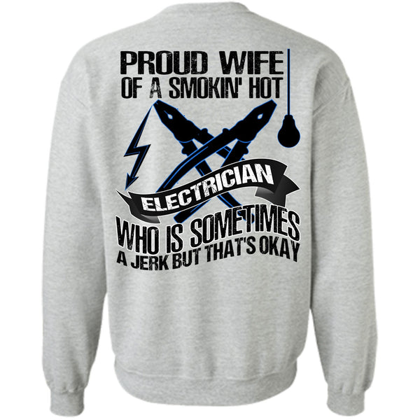 I Love Electrician T Shirt, Proud Wife Sweatshirt