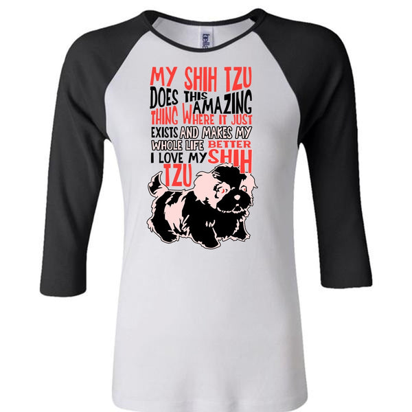 My Shih Tzu Does This Amazing T Shirt, My Dog T Shirt, Awesome T-Shirts