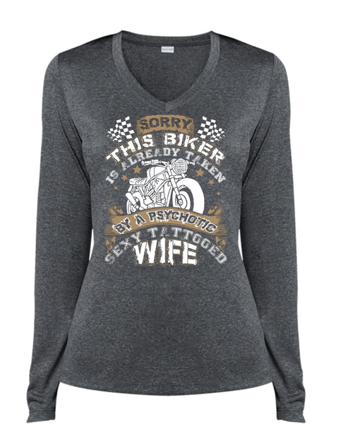 Tattooed Wife T Shirt, This Biker Is Already Taken By A Psychotic T Shirt, Cool Shirt (Ladies LS Heather V-Neck)