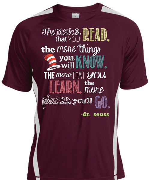 Dr. Seuss T Shirt, The More Things You Will Know T Shirt, The Cat in the Hat T Shirt, You Learn T Shirt, Cool Shirt