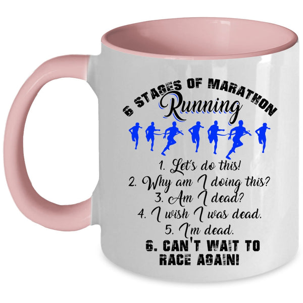 Funny Marathon Runner Coffee Mug, 6 Stages Of Marathon Running Accent Mug