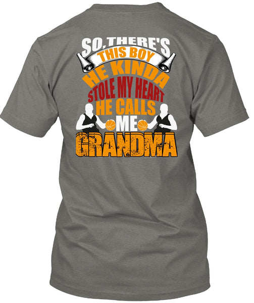 He Kinda Stole My Heart T Shirt, He Calls Me Grandma T Shirt