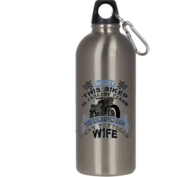 This Biker Is Already Taken By A Tattooed Wife 20 oz Stainless Steel Bottle,Tattooed Wife Outdoor Sports Water Bottle
