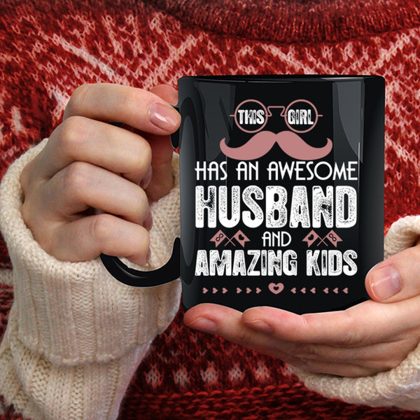This Girl Has An Awesome Husband Coffee Mug, Amazing Kids Coffee Cup