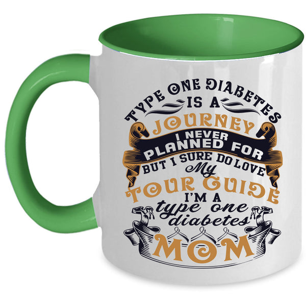 I'm A Type One Diabetes Mom Coffee Mug, My Tour Guide Accent Mug