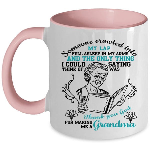 Cute Grandmas Coffee Mug, Making Me A Grandma Accent Mug