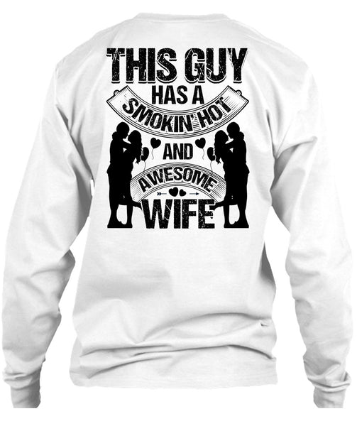 Smoking Hot And Awesome Wife T Shirt, I Love Husband T Shirt