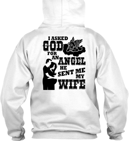 He Sent Me My Wife T Shirt, I Love My Wife T Shirt