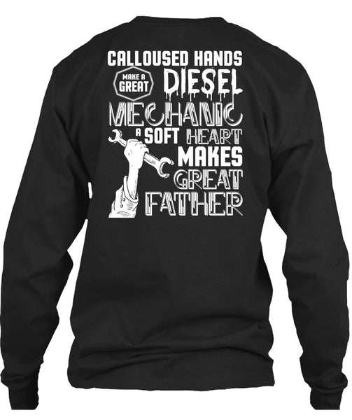 Make A Great Diesel Mechanic T Shirt, Makes Great Father T Shirt