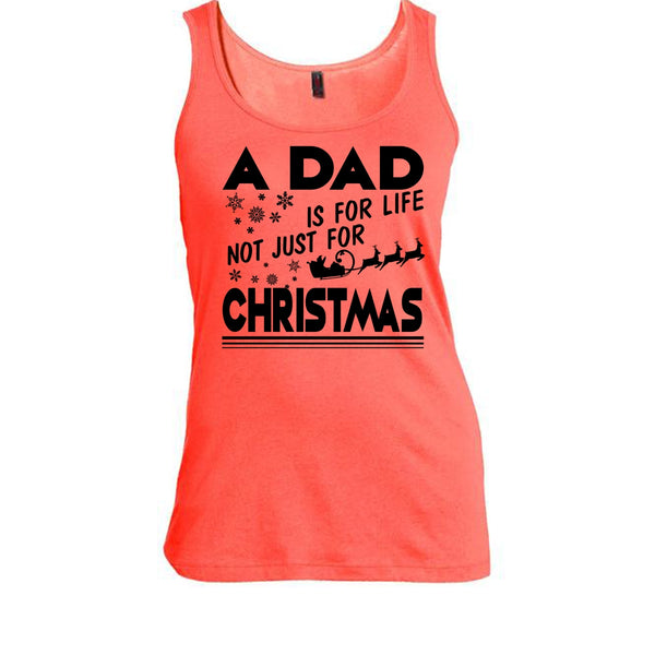 A Dad Is For Life Not For Christmas T Shirt, Dad Merry Christmas T Shirt, Awesome t-shirts