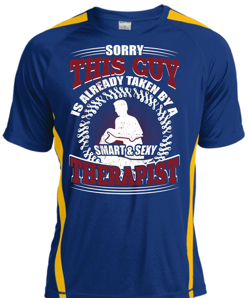 This Guy Is Already Taken By A Therapist T Shirt, Being A Therapist T Shirt, Cool Shirt