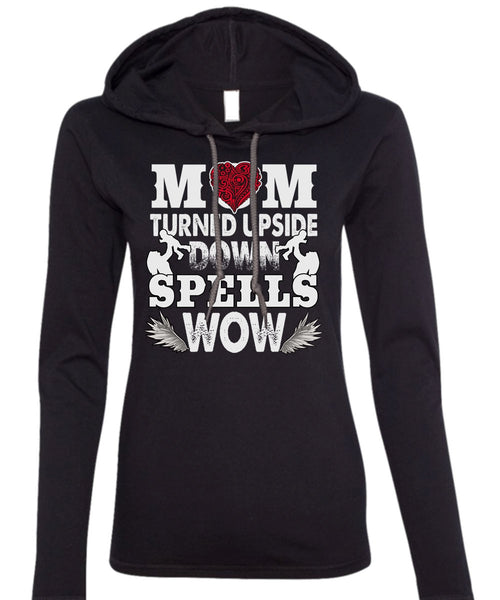 Mom Turned Upside Down Spells T Shirt, Being A Son T Shirt (Anvil Ladies Ringspun Hooded)