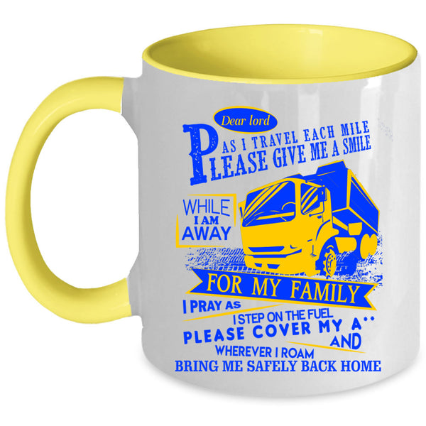 Cute Trucker Coffee Mug, I Travel Each Mile Please Give Me A Smile Accent Mug