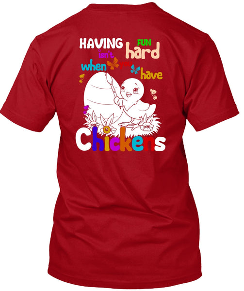 You Have Chickens T Shirt, My Favorite T Shirt
