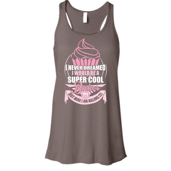 I'd Be A Cool Baker T Shirt, Coolest Baker Tank Top